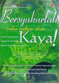 Image of BERSYUKURLAH Maka Engkau Akan KAYA