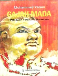 Image of Gajah Mada Pahlawan Persatuan Nusantara